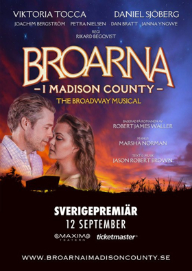 BROARNA I MADISON COUNTY Comes to Maxim Teatern September 12 Image