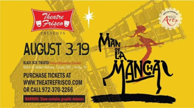 Theatre Frisco Stages MAN OF LA MANCHA Image