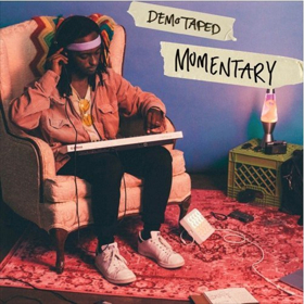Demo Taped's Sophomore EP MOMENTARY Available Now 