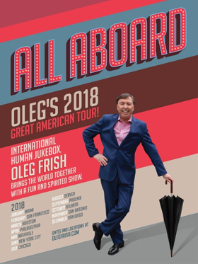 Oleg Frish Celebrates His U.S. 25th Anniversary With 2018 Great American Tour  Image