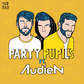 Party Pupils Teams Up With Audien to Release THIS IS HOW WE DO IT 