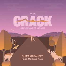 Quiet Marauder Releases 30 Song Concept Album 'The Crack And What It Meant' 
