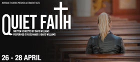 Riverside Theatres Presents QUIET FAITH Image