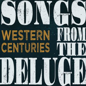 Honkytonk Mavericks Western Centuries to Perform Tracks from New Album SONGS FROM THE DELUGE In New York 