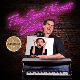 THE GOOD NEWS CABARET Comes to Alexander Upstairs 