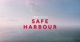 Australian Psychological Thriller SAFE HARBOUR to Make U.S. Debut on HULU  Image