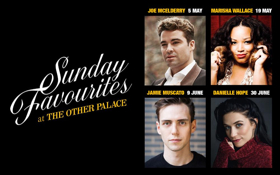 SUNDAY FAVOURITES AT THE OTHER PALACE Announces Jamie Muscato, Marisha Wallace and More  Image