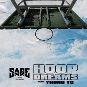 Sage The Gemini Releases Newest Single HOOP DREAMS Featuring  Yhung T.O. 