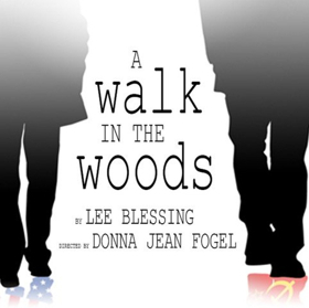 The Barrow Group's A WALK IN THE WOODS Begins Saturday, March 17 Image