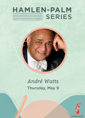 Pianist André Watts to Perform Program of Celebrated Composers in Intimate Concert Image