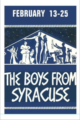Musical Tonight! Opens its 20th Spring Season with THE BOYS FROM SYRACUSE 