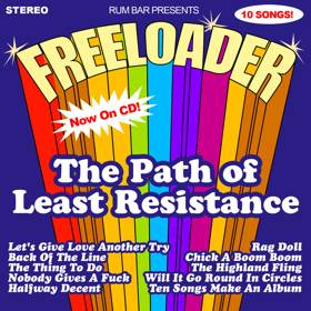THE PATH OF LEAST RESISTANCE By Boston All-Stars Freeloader Comes 7/14 From Rum Bar Records Image
