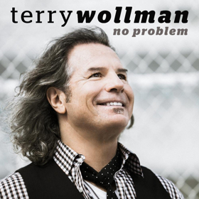 Master Guitarist/Composer Terry Wollman Releases New Single NO PROBLEM Image