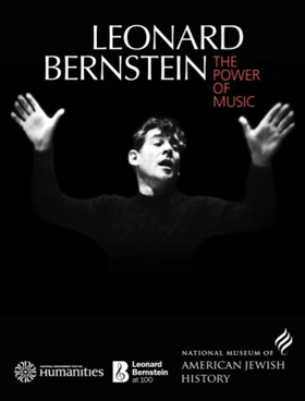 LEONARD BERNSTEIN: THE POWER OF MUSIC to Open at Brandeis University Image