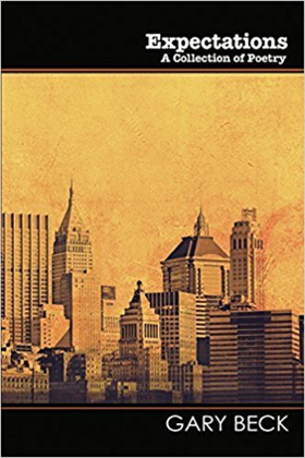 Gary Beck's New Poetry Book 'Expectations' Released Image