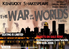 KY Shakespeare Presents WAR OF THE WORLDS Image