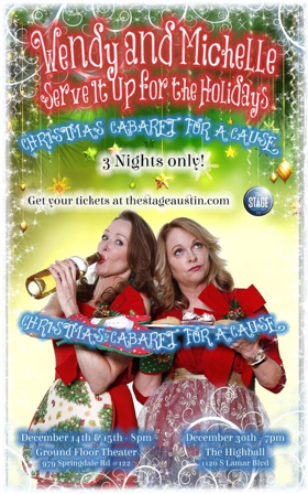 Review: The Stage Austin's WENDY AND MICHELLE SERVE IT UP FOR THE HOLIDAYS Returns For Two XMAS HANGOVER Shows December 30 