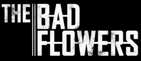 The Bad Flowers Release Video for New Single 'Who Needs a Soul' 