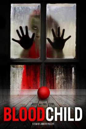 Fantasy Thriller BLOOD CHILD Rises for Revenge September 11th on VOD Image