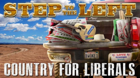 STEP TO THE LEFT: COUNTRY FOR LIBERALS Plays Feinstein's/54 Below 