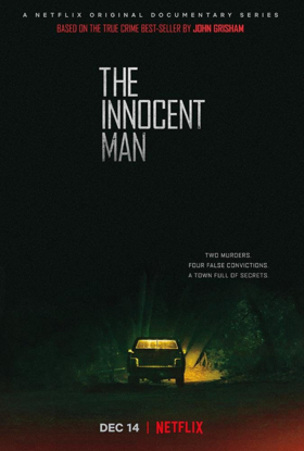 Netflix Uncovers The Controversy Behind Two Small Town Murders In THE INNOCENT MAN Image