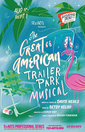 Review: TexArts THE GREAT AMERICAN TRAILER PARK MUSICAL is Great Adult Fun Image