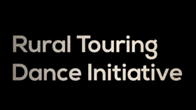 Rural Touring Dance Initiative Receives ACE Funding to Boost Dance in Rural Areas Image