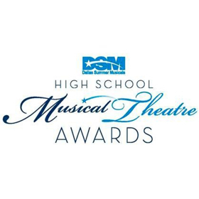 Nominees Announced For Dallas Summer Musicals High School Musical Theater Awards 