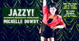 Michelle Dowdy Brings A Jazzy Night of Broadway to the Laurie Beechman 