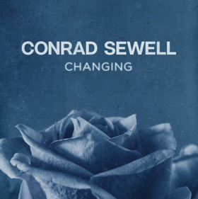 Conrad Sewell Releases Vulnerable And Emotional New Song CHANGING 