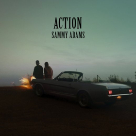 Sammy Adams Returns With Breezy Music Video for Latest Single ACTION 