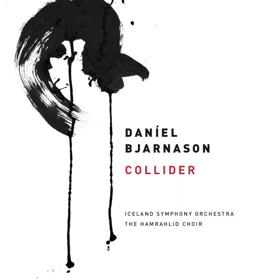 Daníel Bjarnason To Release New Album COLLIDER on Bedroom Community Image