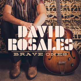 David Rosales To Release First Full-Length Album BRAVE ONES This Friday, 4/27 