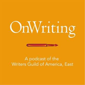 Writers Guild of America, East Launches New Screenwriting Podcast “OnWriting” Image