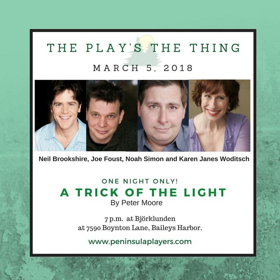Peninsula Players Announces Cast Of A TRICK OF THE LIGHT 