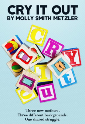 Dramatic Publishing Company Nabs Rights to Molly Smith Metzler's CRY IT OUT Image