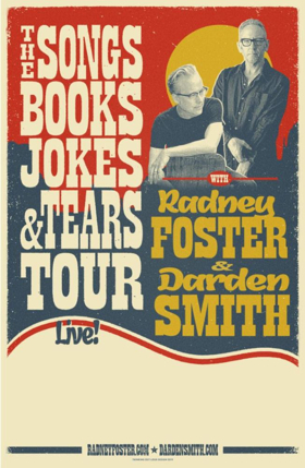 Radney Foster and Darden Smith Team Up For Multi-Format Texas Tour 