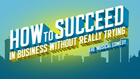 Complete Casting Announced for Skylar Astin, Betsy Wolfe, and Michael Urie Led HOW TO SUCCEED at the Kennedy Center Image