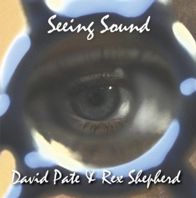 David Pate & Rex Shepherd, One Half of the Oddyssey Quartet, To Release New Album SEEING SOUND 12/21 