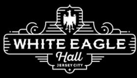 White Eagle Hall Celebrates One Year Reopening Anniversary with Free Concert 