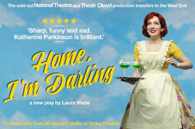 Book Tickets Now For HOME, I'M DARLING in the West End Image