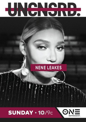 Scoop: TV One's UNCENSORED and UNSUNG to Highlight NeNe Leakes and Avant on 4/8 