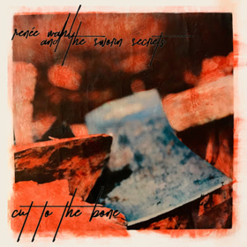 Renee Wahl's CUT TO THE BONE Out Now Image