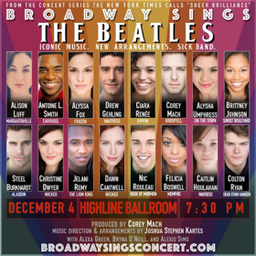 Broadway Sings The Beatles Moves To Highline Ballroom Dec 4 and Updates Line Up 