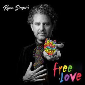 Ryan Singer's FREE LOVE Comedy Album Out 10/12 Image