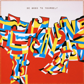 Lick Neon Release 'Be Good to Yourself' Image