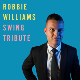 Robbie Williams Swing Tribute Band To Debut At Fringe 2018 