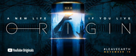 YouTube Original Series ORIGIN Now Streaming Image