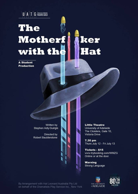 Student Production of THE MOTHERF**KER WITH THE HAT Comes To The Little Theatre 