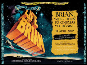 Monty Python's LIFE OF BRIAN Comes Back To Cinemas For 40th Anniversary This Easter Image